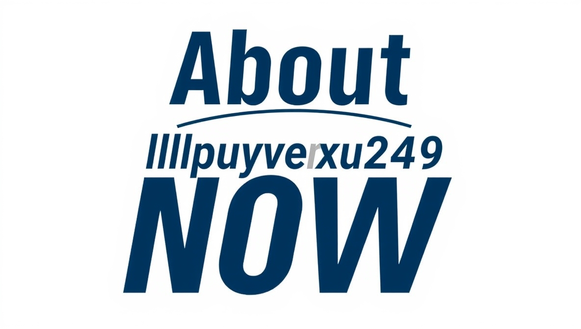 about llpuywerxuzad249 now